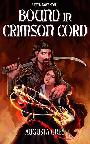 Bound in Crimson Cord (The Terra Noxa Cycle #1)