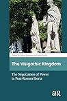 The Visigothic Ki...