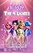 K-Pop The Four Lights and The Crimson Solace by Lotte Bluejay