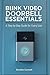 BLINK VIDEO DOORBELL ESSENT...