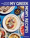 My Greek Mom's Re...