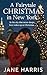 A Fairytale Christmas in Ne...