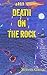 Death on The Rock by Steven Gregg