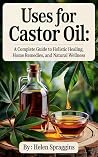 Uses for Castor O...