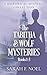 The Tabitha & Wolf Mysteries by Sarah F. Noel