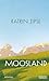 Moosland by Katrin Zipse