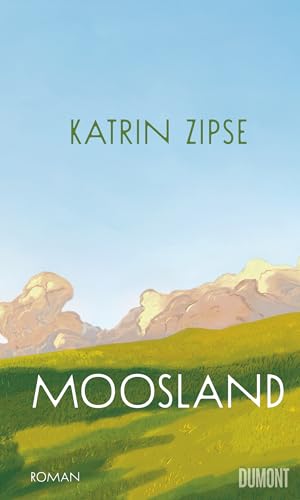 Moosland (Kindle Edition)
