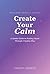Create Your Calm