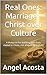Real Ones: Marriage - Chris...