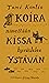 Koira nimeltään Kissa hyvästelee ystävän by Tomi Kontio Koira nimeltään Kissa hyvästelee ystävän by Tomi Kontio