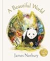A Beautiful World by James Norbury