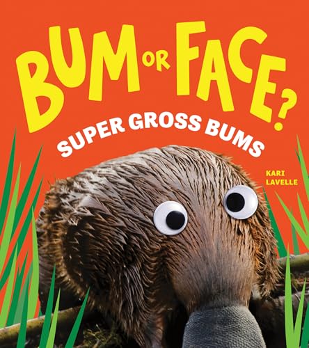 Sourcebooks Explore Bum or Face? Super Gross Bums. (Paperback)