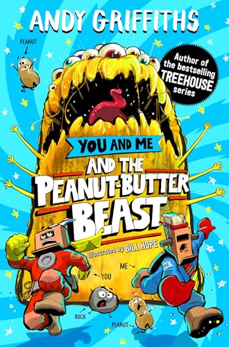MACMILLAN You and Me and the Peanut-Butter Beast. (International Edition)