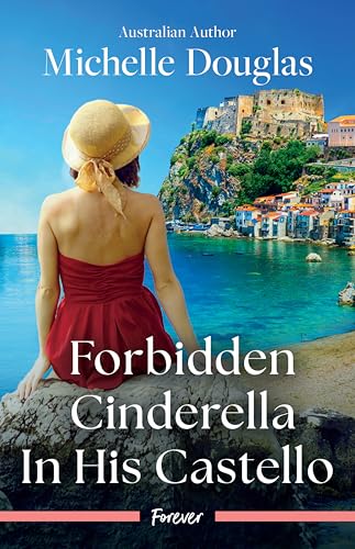 Forbidden Cinderella In His Castello (Kindle Edition)