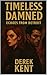 Timeless Damned: Echoes fro...