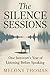 The Silence Session by Melony Thomas