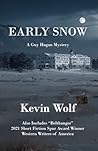 Early Snow (A Guy Hogan Mystery)