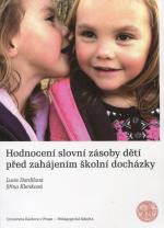Hodnocení slovní zásoby dětí před zahájením školní docházky