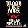 Blood Like Ours (Blood Trilogy #2)
