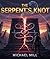 Serpent's Knot: The Vilcabamba Key (Jones Files)