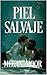 PIEL SALVAJE (Spanish Edition)