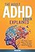 The adult ADHD brain explai...