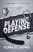 Playing Defense (The Breaka...