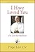 I Have Loved You: Dilexi Te: On Love for the Poor