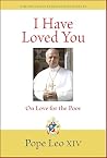I Have Loved You:...