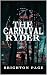 The Carnival Ryder: a novella