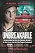 Unbreakable by Edmund A. Kruszynski