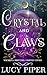Crystal and Claws (Witches ...