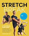 Stretch Break: A ...