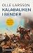 Kalabaliken i Bender (Sveriges dramatiska historia)