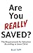 Are You Really Saved?: The ...