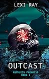 Outcast (Ruthless Paradise)
