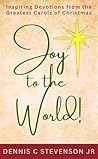 Joy to the World!...