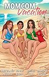 Momcom Vacation