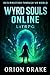 BOOK I: Wyrd Souls Online (...