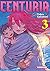 Centuria - Tome 3 (3)