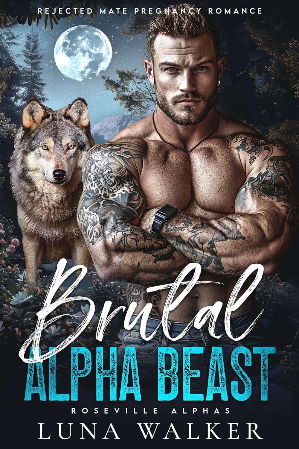 Brutal Alpha Beast (Roseville Alphas #2)
