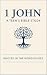 1 John: A Teen's Bible Stud...