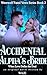 Accidental Alpha's Bride: W...