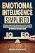 Emotional Intelligence Simplified by Malcolm Legrant
