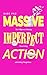 MASSIVE IMPERFECT ACTION by Babs Paz MASSIVE IMPERFECT ACTION by Babs Paz