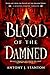 Blood of the Damned: A Medi...