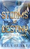 Storms of Destiny