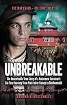 Unbreakable: The ...