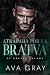 Atrapada por la Bratva (El Bratva Valkov nº 5) (Spanish Edition)