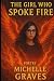 The Girl Who Spoke Fire